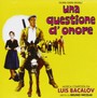 Una Questione D'onore  OST - Luis Bacalov