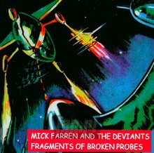 Fragments Of Broken Probes - The Deviants - powiększ Fragments Of Broken Probes - The Deviants