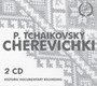 Cherevichki - P.I. Tschaikowsky