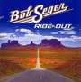 Ride Out - Bob Seger