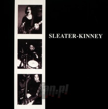 Sleater-Kinney - Sleater-Kinney