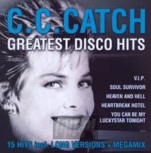 Greatest Disco Hits - C.C. Catch