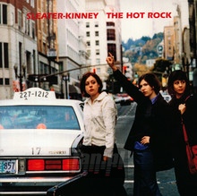 The Hot Rock - Sleater-Kinney
