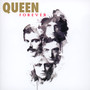 Forever - Queen