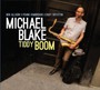 Tiddy Boom - Michael Blake