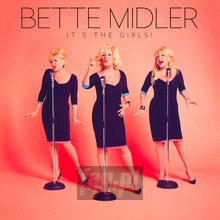 It's The Girls - Bette Midler