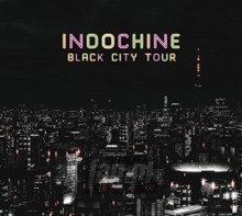 Live Black City - Indochine
