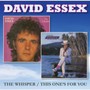 The Whisper / This One's For You - David Essex