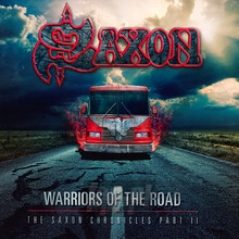 Warriors Of The Road - The Saxon Chronicles Part II - Saxon