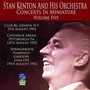 Concerts In Miniature 5 - Stan Kenton  & His Orchestra