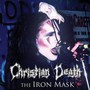 The Iron Mask - Christian Death