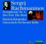 Sinfonie 1/Der Fels - S. Rachmaninoff