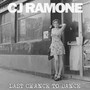 Last Chance To Dance - CJ Ramone