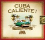 Cuba Caliente ! 2014 - Cuba Caliente ! 