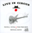 Live In Circus - Pavel J Ryba . & The Fish Men + Michal David