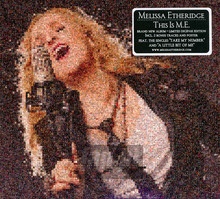 This Is M.E. - Melissa Etheridge