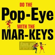 Do The Popeye With The Mar-Keys - Mar-Keys, The
