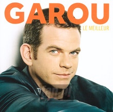 Le Meilleur - Garou