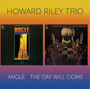 Angle / The Day Will Come - Howard Riley
