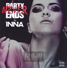 Party Never Ends - Inna