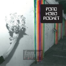 Hobo Rocket - Pond