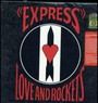 Express - Love & Rockets
