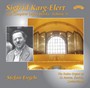 Complete Organ Works 11 - Karg-Elert, S.