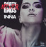 Party Never Ends - Inna