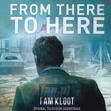 From Here To There - I Am Kloot