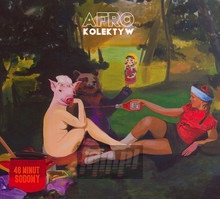 46 Minut Sodomy - Afro Kolektyw