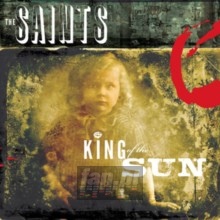 King Of The Sun / King Of The Midnight Sun - The Saints