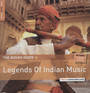 Rough Guide To Legends Of Indian Music - Rough Guide To...  