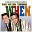 When - Kalin Twins When - Kalin Twins