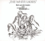 The White Ladies - Trace