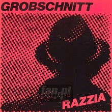 Razzia - Grobschnitt