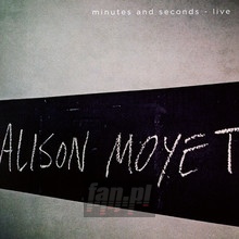 Minutes & Seconds - Live - Alison Moyet