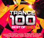 Trance 100-Best Of 2014 - Trance 100   