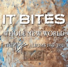 Whole New World - It Bites