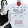 Bellini: I Puritani - Maria Callas