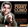 Standards & Rarities vol. 2: If I Could Be With - Perry Como