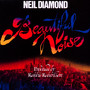 Beautiful Noise - Neil Diamond