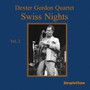Swiss Nights 2 - Dexter Gordon