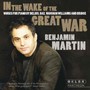 In The Wake Of The Great War - Benjamin Martin