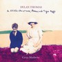 Dylan Thomas - A Child's Christmas, Poems And - Cerys Matthews