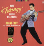 Have Twangy Guitar Will Travel - Duane Eddy  & The Rebels