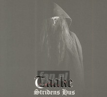 Stridens Hus - Taake - bigger Stridens Hus - Taake