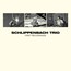 First Recordings - Schlippenbach Trio First Recordings - Schlippenbach Trio