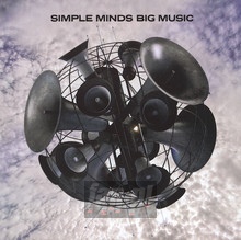 Big Music - Simple Minds