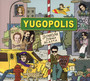 Soneczna Strona Miasta - Yugopolis   