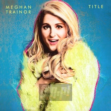 Title - Meghan Trainor